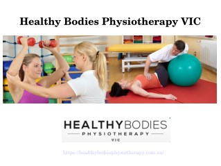 Healthy Bodies Physiotherapy - VIC