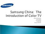 Samsung China: The Introduction of Color TV