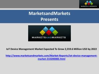 The Internet of Things (IoT) device management market size is expected to grow from USD 693.4 Million in 2017 to USD 2,5