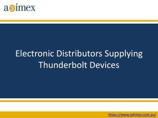 Electronic Distributors Supplying Thunderbolt Devices