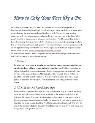 How to Cake Your Face like a Pro