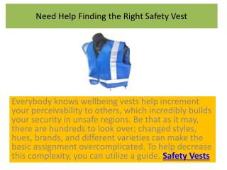 Need Help Finding the Right Safety Vest?