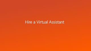 Hire a Virtual Assistant