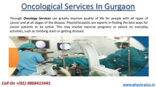 Oncological Services In Palam Vihar Gurgaon