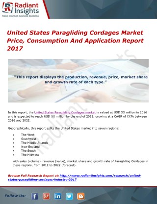United States Paragliding Cordages Market Price, Consumption And Application Report 2017