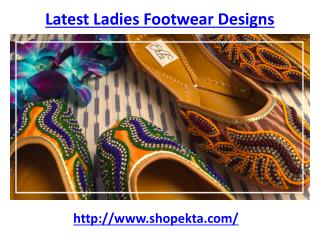 Get the Best Latest Ladies Footwear Designs