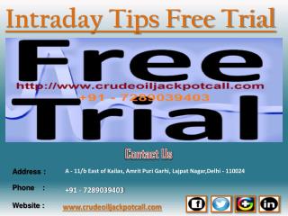 Commodity Tips Provider, Intraday Tips Free Trial