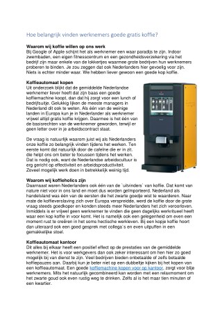 Hoe belangrijk vinden werknemers goede gratis koffie