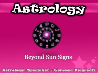 Beyond Sun Signs By Gurumaa Vidyavati