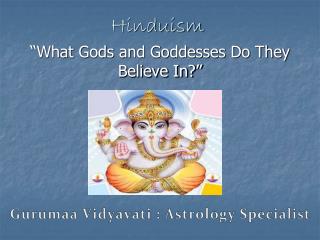 Hindu God and Goddess - Gurumaa Vidyavati