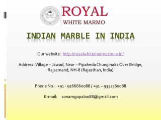 Indian Marble in India