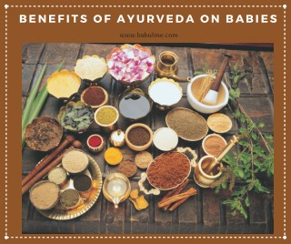 Benefits of Ayurveda on babies