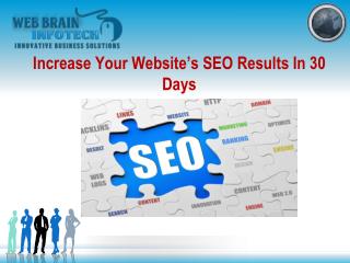Increase Your Website’s SEO Results In 30 Days