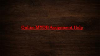 Online MYOB Assignment Help