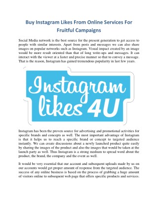 Buy Instagram Likes From Online Services For Fruitful Campaigns