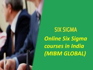 Online Six Sigma courses in India Oil and Gas division