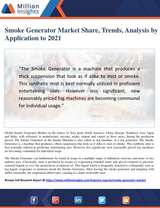 Smoke Generator Market Share, Distributor Analysis, Development Trends 2021