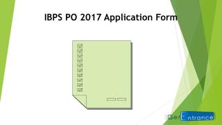 IBPS PO 2017 Application Form Last Date