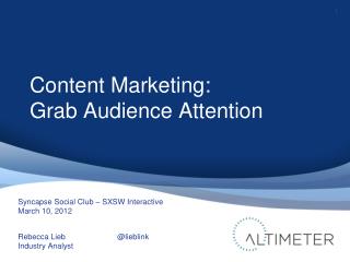 Content: Grab Audience Attention