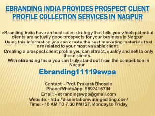 eBranding India Provides Prospect Client Profile Collection Services In Nagpur eBranding India have an best sales stra
