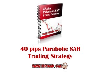 PARABOLIC SAR STRATEGY