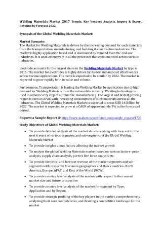 Welding Materials Market 2017 – Challenges, Key Vendors, Drivers and Trends by Forecast 2022