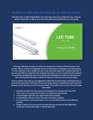 Switch to LED and save energy as well as money