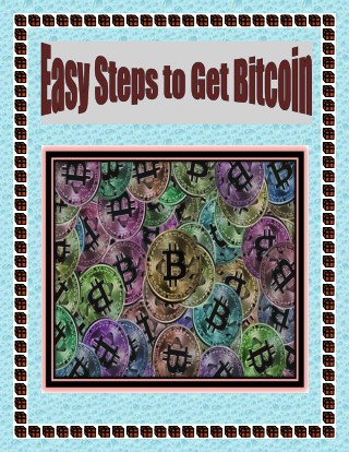 Easy Steps to Get Bitcoin