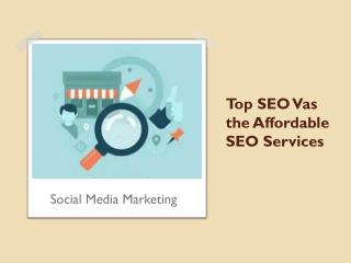 TOP SEO VAs The Affordable SEO Services On Your Side