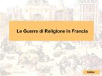 Le Guerre di Religione in Francia