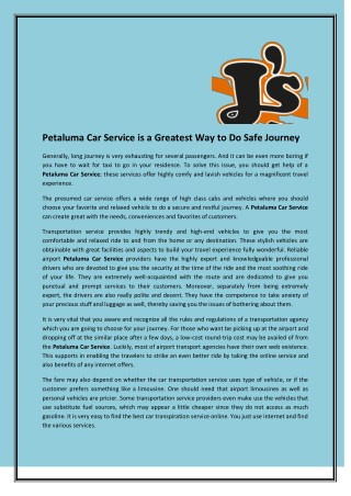 Petaluma Car Service is a Greatest Way to Do Safe Journey