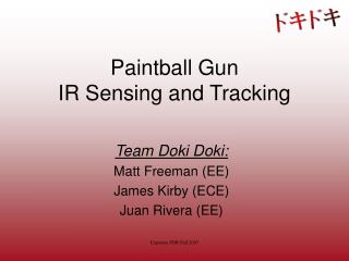 Paintball Gun IR Sensing and Tracking