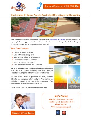 Our Service Of Spray Pave In Australia Offers Superior Durability