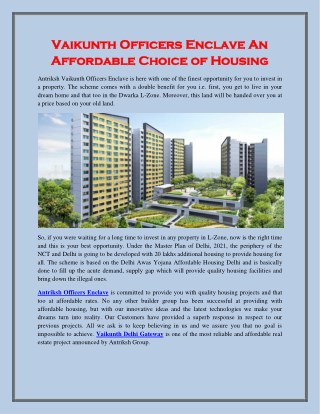 Vaikunth Officers Enclave an Affordable Choice of Housing