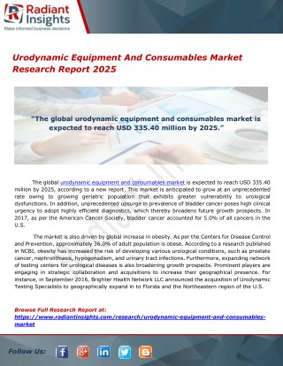 Urodynamic Equipment And Consumables Market Research Report 2025