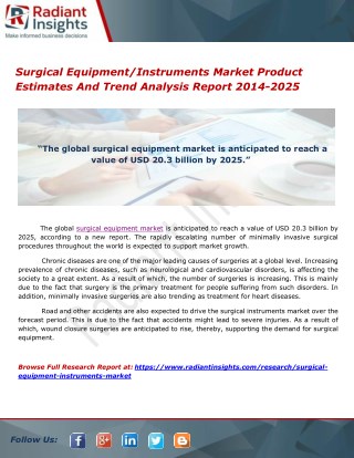 Surgical Equipment/Instruments Market Product Estimates And Trend Analysis Report 2014-2025