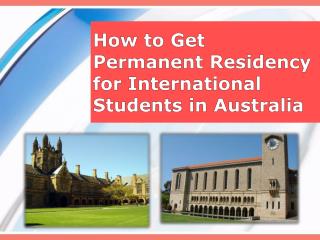 How to Get Permanent Residency for International Students in Australia?