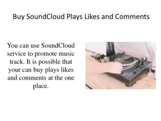 Buy SoundCloud Plays Likes and Comments