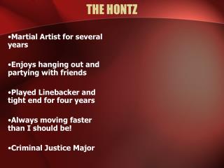 THE HONTZ