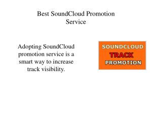 Best SoundCloud Promotion Service