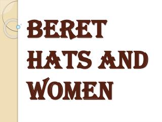 Most Wanted and Favored Accessories Among Women