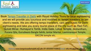 Delhi Monuments Tour by Tempo Traveller