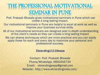 The Professional Motivational Seminar in Pune