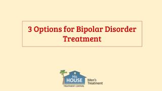 3 Options for Bipolar Disorder Treatment