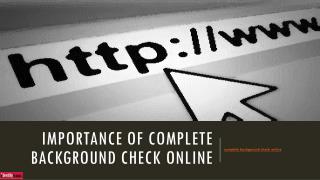 Importance of Complete Background Check Online