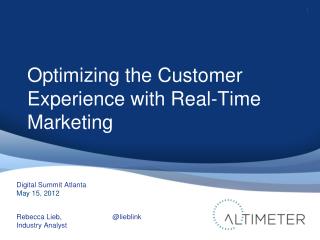 Optimizing the Customer Experience with Real-Time Marketing