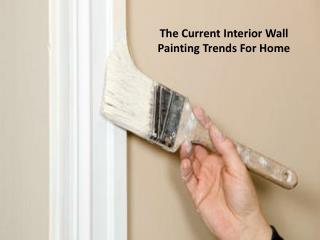 The Current Interior Wall Painting Trends For Home