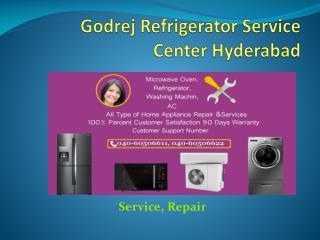 Godrej Refrigerator Service Center in Hyderabad