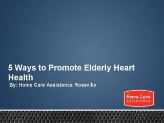 5 Ways to Promote Elderly Heart Health