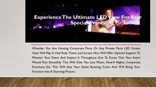 Experience the Ultimate LED View for Your Special Events